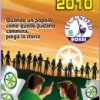 I Manifesti Lega Nord - 2010